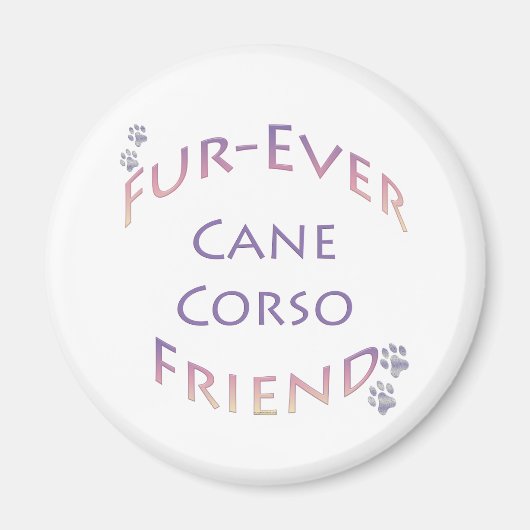 Cane Corso Furever Magneet (Voorkant)