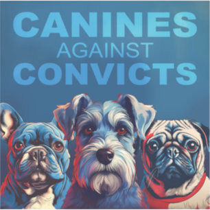 Canines tegen veroordeelden sticker