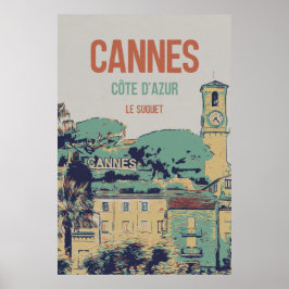 Cannes Côte d'Azur Le Suquet illustratie Frankrijk Poster