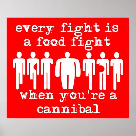 Cannibal Food Fight Funny Print Poster Humour (Devant)