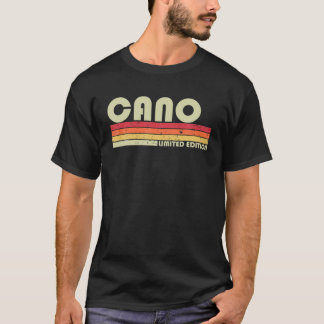 CANO Surname Funny Retro  80S 90S Birthday T-shirt