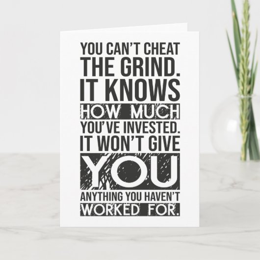 Can't Cheat The Grind - Gym, drukte, succes Kaart (Voorkant)