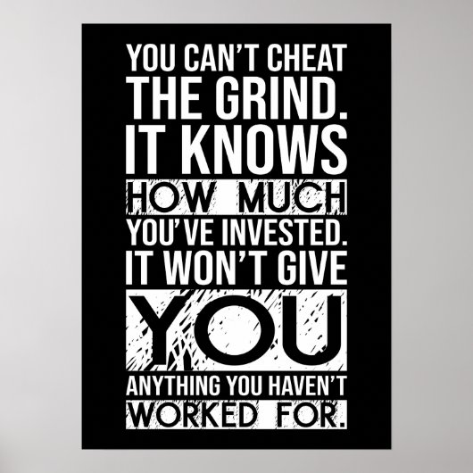 Can't Cheat The Grind - Gym, drukte, succes Poster (Voorkant)