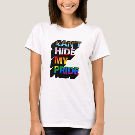 Can't Hide My Pride 3D T-shirt (Voorkant)