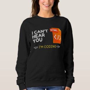 Cant HOU I Coding Sarcastic Novelty Progra Trui
