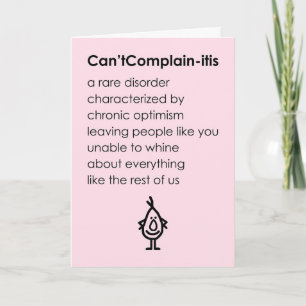 Can'tComplain-itis Een Grappig Denk Aan Jou Gedich Kaart
