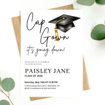 Cap Gown Its Going Down Graduation Party