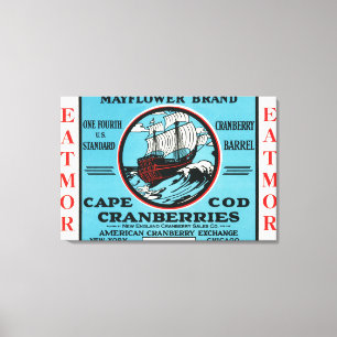 Cape Cod Mayflower Eatmor Cranberries Brand Canvas Afdruk