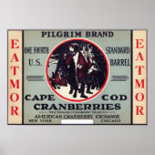 Cape Cod Pilgrim Eatmor Cranberries Brand Poster (Voorkant)