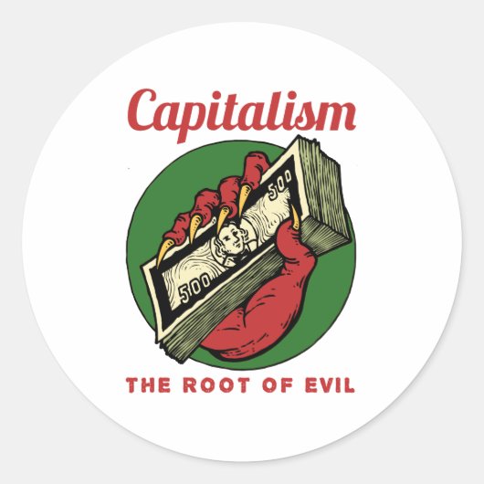 Capitalism the Root of Evil Ronde Sticker (Voorkant)