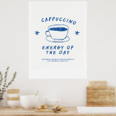 Cappuccino Coffee poster Grappig Koffie Liefhebber (Keuken)