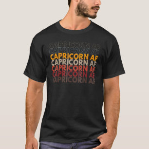Capricorn AF Apparel for Men Women Zodiab Sign T-shirt