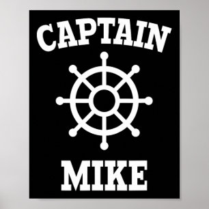 Captain Mike T-shirt Poster
