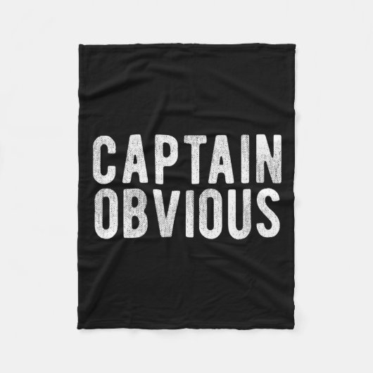 Captain Obvious Funny Phrase Saying Expression Sai Fleece Deken (Voorkant)