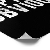 Captain Obvious Funny Phrase Saying Expression Sai Poster (Hoek)