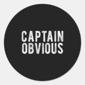 Captain Obvious Funny Phrase Saying Expression Sai Ronde Sticker (Voorkant)