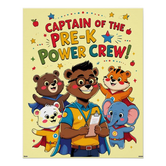 Captain of the Pre-K Power Crew – Classroom Perfect Poster (Voorkant)