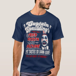 Captain Spaulding gebakken vriend T-shirt