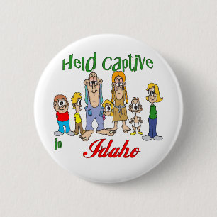 Captive in Idaho Ronde Button 5,7 Cm