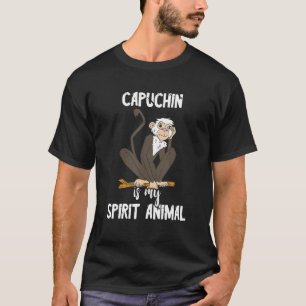 Capuchin is mijn gedistilleerde dierlijk ape apen t-shirt
