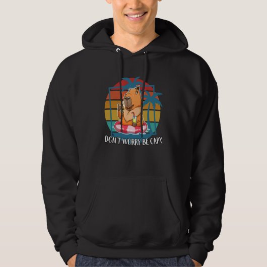 Capybara Don't Worry Be Capy Capybara Hoodie (Voorkant)