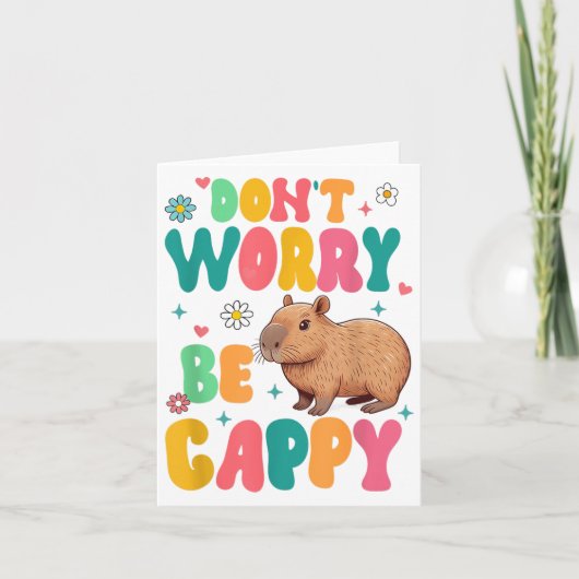 Capybara Lover Motivation Sitive Don't That Worry Kaart (Voorkant)