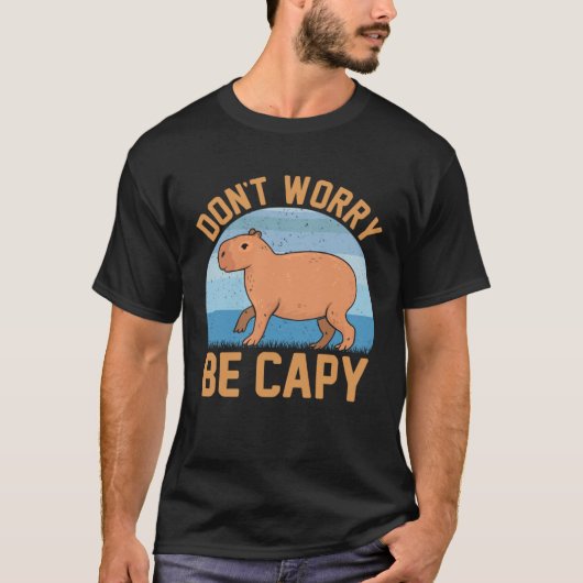 Capybara meme  Be Capy T-shirt (Voorkant)