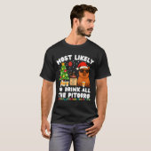 Capybara Most Likely To Drink All The Torro Funny T-shirt (Voorkant volledig)