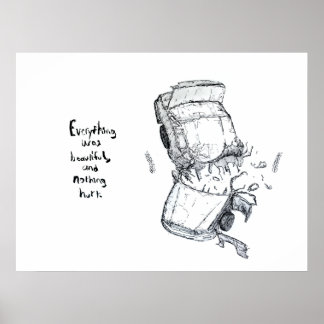 Car crash illustratie met citaat van Kurt Vonnegut Poster