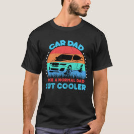 Car Dad - Cool Vaderdag en papa grapt cadeau T-shirt