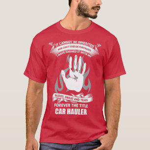 Car Hauler shirt