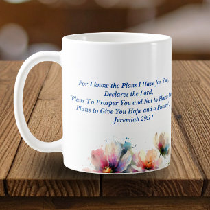 Car pour je connais / Jérémie 29:11 Tasse