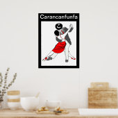 Carancanfunfa Tango Poster (Keuken)