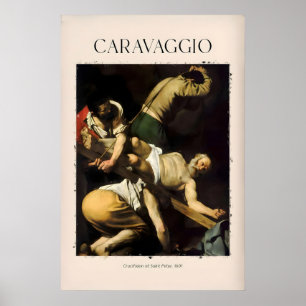 Caravaggio Kunstprint - Kruisiging van Sint-Pieter Poster
