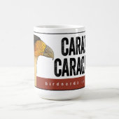 Carazy pour la tasse de Caracaras (Centre)