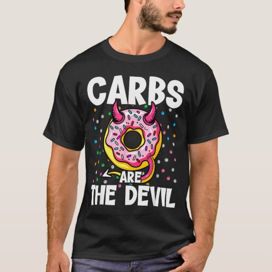 Carbs Are The Devil Funny Donut Diet New Year's Re T-shirt (Voorkant)
