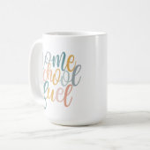 Carburant pour l'école à la maison Mug à café drôl (Devant gauche)