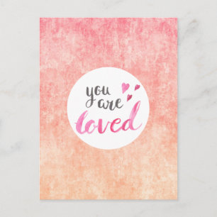 Card (10,8 x 14,2 cm) - You Are Loved Briefkaart