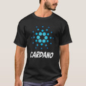 CARDANO Crypto ADA Coin Blockchain Cryptocurrency T-shirt (Voorkant)