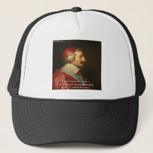 Cardinaal Richelieu Success Wisdom Quote Trucker Pet