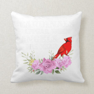 Cardinals Appear When Angels are near Kussen