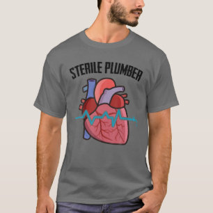 Cardiologie Sterile Plumber Cardioloog Heart Nurs T-shirt