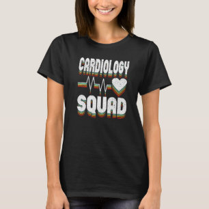 Cardiologie Team Cardioloog Hartverpleegkundige Do T-shirt