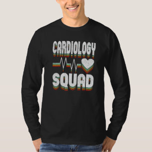 Cardiologie Team Cardioloog Hartverpleegkundige Do T-shirt