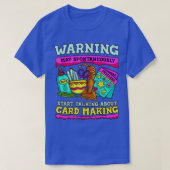 Cardmaking Scrapbooking Crafter Kaart T-shirt (Design voorkant)