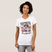 Caregiving Pro Funny Soap Opera Drama T-Shirt  (Devant entier)