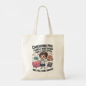 Caregiving Pro Funny Soap Opera Drama Tote Bag (Achterkant)