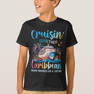 Caribbean Cruise Familie Vakantie 2025 Cruisin’ To T-shirt