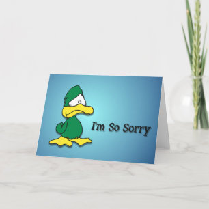 Caricature triste Duck-Je suis Désolé Carte