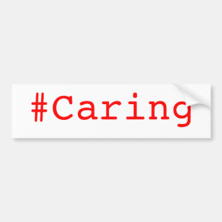 #Caring Bumpersticker